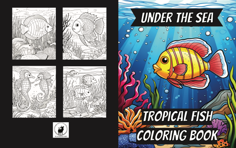 Under The Sea - Tropical Fish Coloring Book